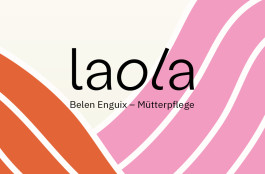  LAOLA – Belen Enguix Mütterpflege
